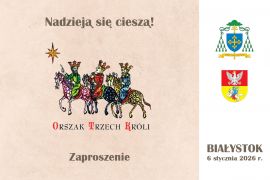 Zaproszenie na Orszak Trzech Króli